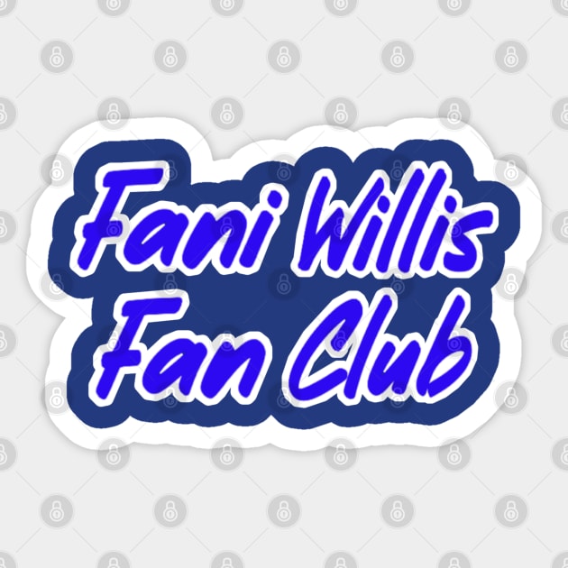 Fani Willis Fan Club - Back Sticker by SubversiveWare